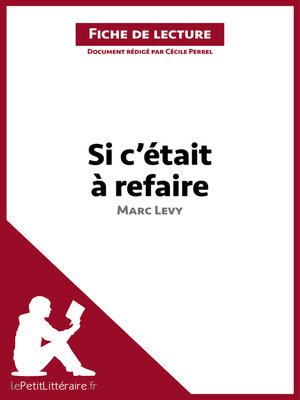 cover image of Si c'était à refaire de Marc Levy (Fiche de lecture)